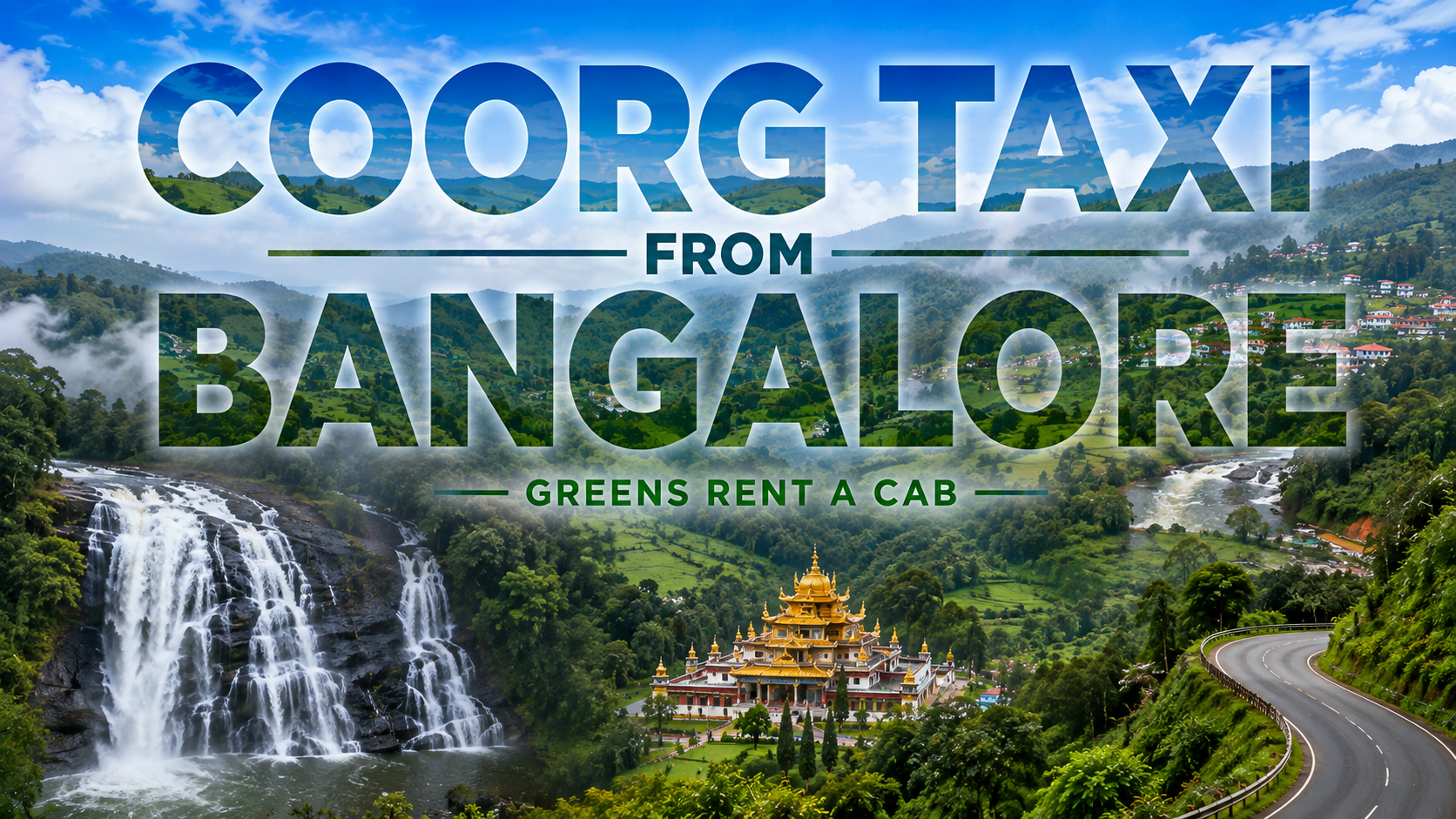Coorg Taxi from Bangalore | 4 Days / 3 Nights Cab Service