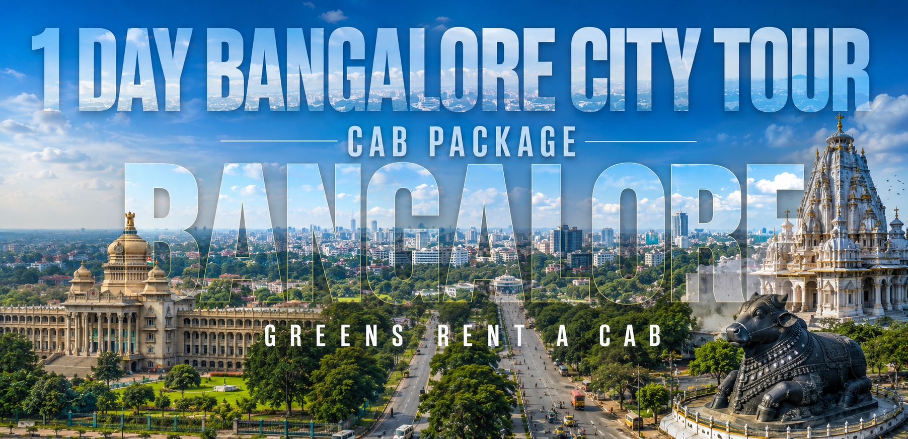 Bangalore City Tour Package by Cab | Local Sightseeing