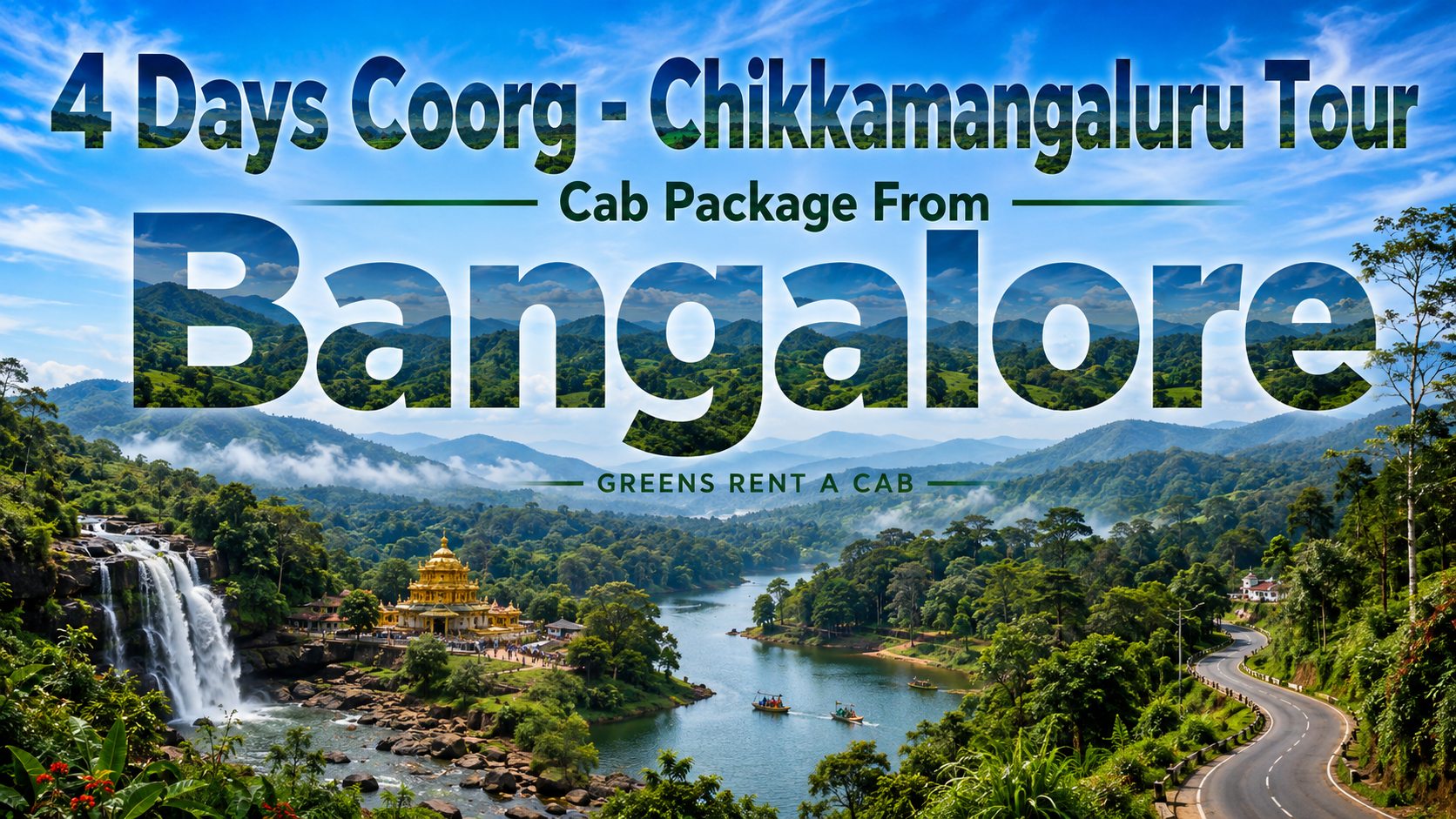 4 Days Coorg & Chikmagalur Tour Package from Bangalore by Cab